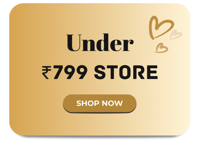 Under - ₹ 799